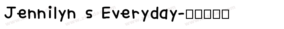 Jennilyn s Everyday字体转换